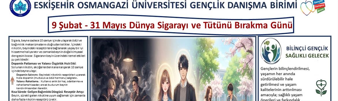9 Şubat & 31 Mayıs Dünya Sigarayı & Tütünü Bırakma Günü 2026